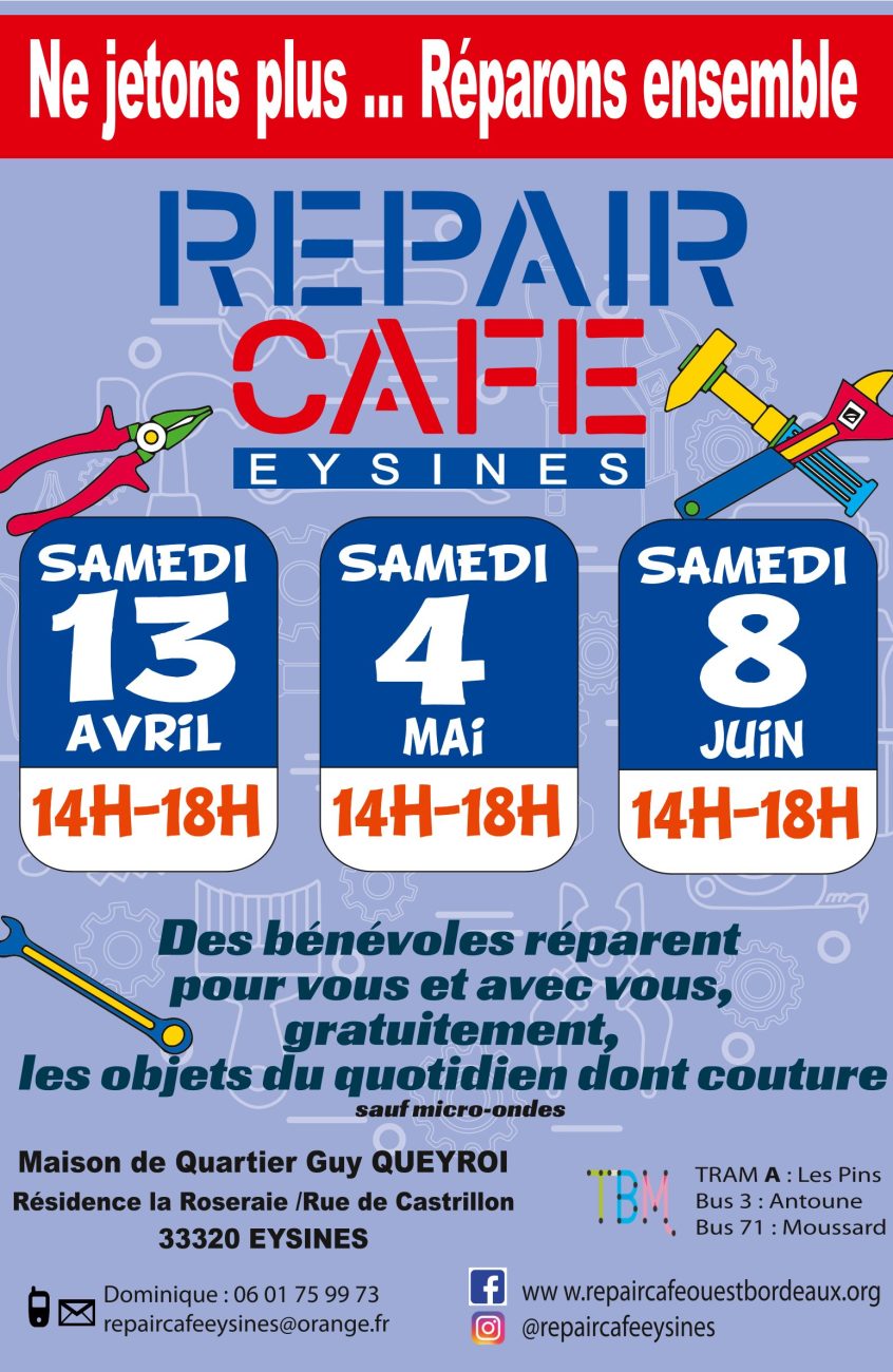Atelier réparation – 13 avril, 4 mai, 8 juin 2024 à la maison de quartier Guy Queyroi – EYSINES
